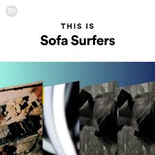 this is sofa surfers playlist by