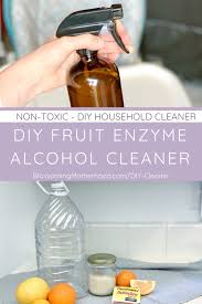 diy fruit enzyme alcohol cleaner our