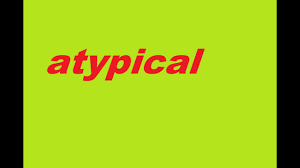 Atypical Meaning - YouTube
