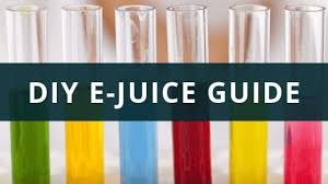 the best diy e juice recipes an in