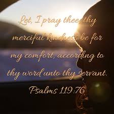 Psalms 119:76, King James Version (KJV) | Psalms, Bible apps, Thy word