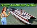 fastest outboard boat on earth top