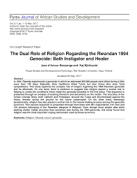 pdf the dual role of religion regarding the rwandan genocide pdf the dual role of religion regarding the rwandan 1994 genocide both instigator and healer
