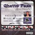 Nationwide 2 Ghetto Pass: The Compilation [Southwest Wholesale]