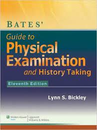 You go on to do more examination, laboratory work, and diagnostic tests, only to find that there is no. Test Bank For Bates Guide To Physical Examination And History Taking 11th Edition By Lynn Bickley Test Bank