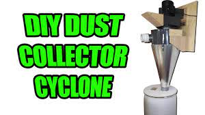cyclone dust collector diy builds