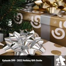 399 2022 holiday gift guide