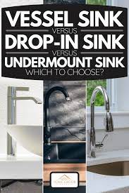drop in sink vs undermount sink