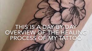 Is the healing process painful? Tattoo Healing Process Day By Day Youtube