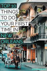 top 10 things to do in new orleans