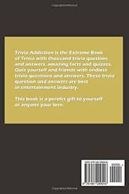 But, if you guessed that they weigh the same, you're wrong. Trivia Addiction Volume 1 1001 Fun Trivia Question About Everything Trivia Quiz Questions And Answers By Jain Ravi Amazon Ae