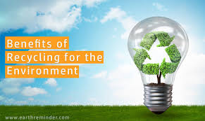 benefits of recycling for the