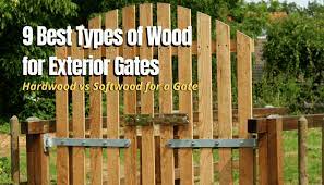 9 Best Types Of Wood For Exterior Gates