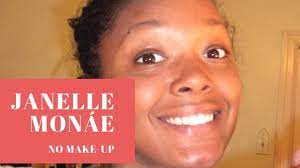 janelle monáe without makeup you