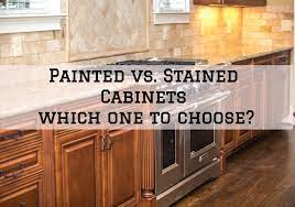 painted vs stained cabinets which one