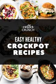 easy healthy crockpot recipes roundup