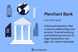 what is a merchant bank functions