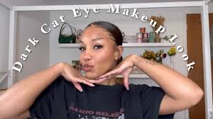 dark cat eye makeup tutorial you