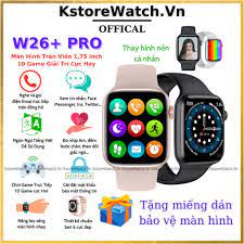Đồng Hồ Thông Minh W26+ Pro Smartwatch Seri 6 2021 Chơi Game Được Đo Nhịp  Tim Huyết Áp Đo Nhịp Tim Sức Khỏe
