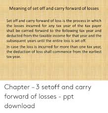 Meaning Of Set Off And Carry Forward Of Losses Set Off And