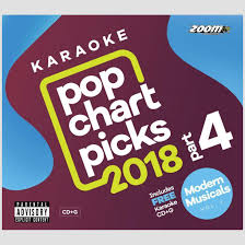 Karaoke Discs Zoom Pop Chart Picks Hits 2018 Part 4 Cd G Modern Musicals Cdg
