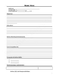 A resume is a business styled document used for showcasing one's skills and abilities which might help the employer determine if. Basic Resume Form Free Blank Resume Templates Download Or Blank Basic Resume Tem Free Printable Resume Resume Writing Templates Free Printable Resume Templates