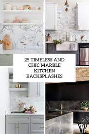 chic marble kitchen backsplashes