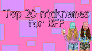 301 nicknames for your best friends