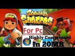 subway surfers for pc highly compressed