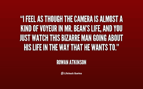 Quotations by rowan atkinson to instantly empower you with character and bean: Rowan Atkinson Quotes Quotesgram