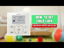 child lock daikin controller