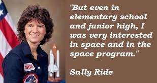 Science quotes by sally ride (8 quotes). Sally Ride Quotes Quotesgram