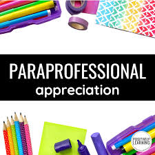 Paraprofessional Appreciation Ideas - Positively Learning