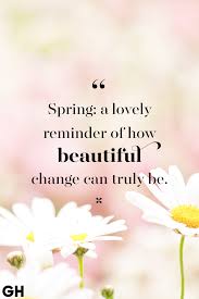 Enjoy our spring season quotes collection. 40 Inspirational Spring Quotes Quotes For Welcoming Spring