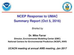 Ncep Response To Umac Summary Report Oct 5 2016 Ppt
