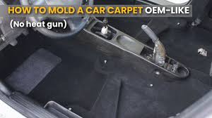 how to mold a car carpet oem like no