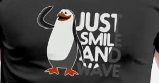 just smile and wave awkward penguin