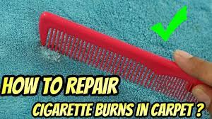 how to repair cigarette burns in carpet
