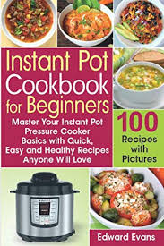 instant pot cookbook for beginners