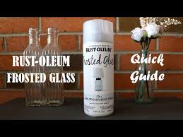 Rustoleum Frosted Glass A Quick Guide