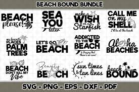 If you are the owner of a silhouette cameo or a cricut explore then no doubt you are also a collector of cut files, am i right?. Beach Bound Svg Bundle 12 Designs Included Svg Cut File 482981 Svgs Design Bundles