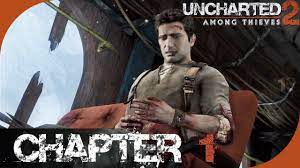 uncharted 2 among thieves chapter 1