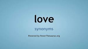 love synonyms you