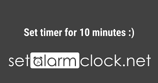 Set Timer For 10 Minutes