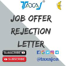 job offer rejection letter due to
