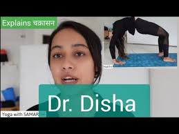 dr disha explains chakrasana at yoga