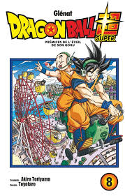 Dragon ball super is a japanese manga and anime series, which serves as a sequel to the original dragon ball manga, with its overall plot outline written by franchise creator akira toriyama. Dragon Ball Super Tome 08 Editions Glenat
