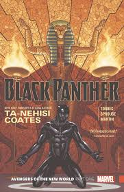 The black panther is the kind of superhero who appeals not only to comic collectors and devotees, but also people who have never bought a comic book in their lives. Black Panther Book 4 Avengers Of The New World Part 1 Trade Paperback Comic Issues Comic Books Marvel