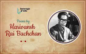 poems by harivansh rai bachchan that