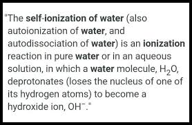 What Is Self Ionization Of Water